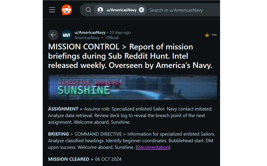 This interactive marketing campaign, which is available on the AmericasNavy account page of Reddit, encourages users to decipher codes and search for clues to complete command directives. 