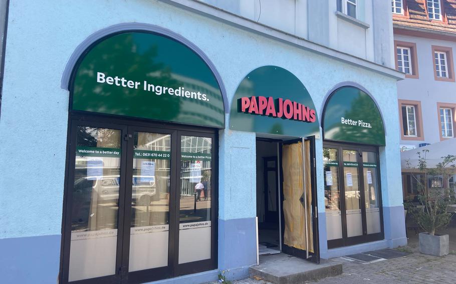 A Papa Johns location is being prepared to open in Kaiserslautern.