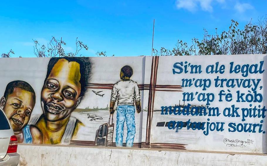 A mural in the northern port city of Cap-Haïtien warns Haitians about the perils of illegal migration. 