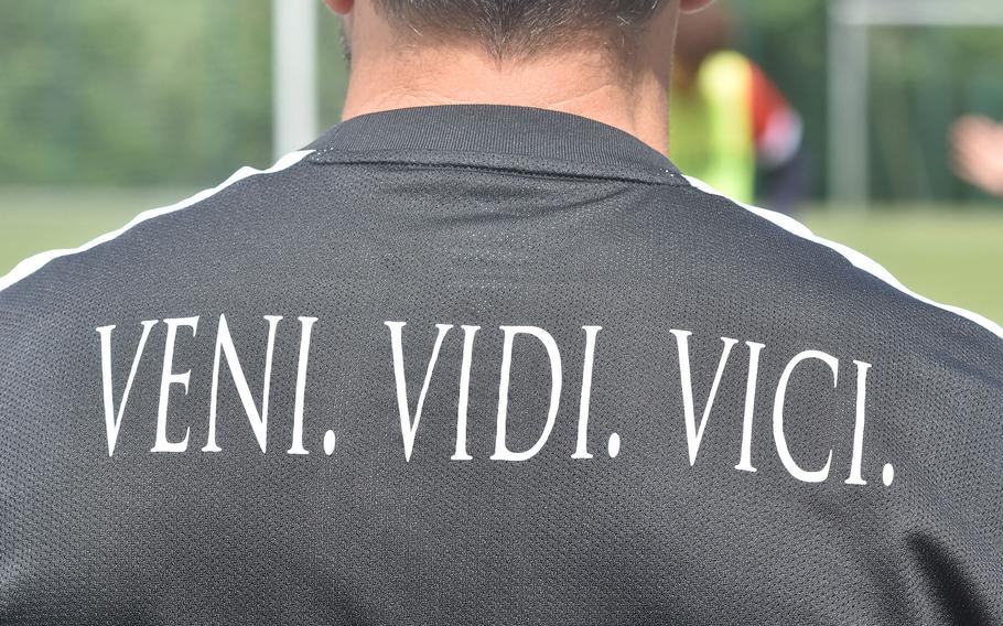The American Overseas School of Rome took a famous phrase attributed to Julius Caesar and put it on the back of their warmup jerseys before coming to the DODEA European Division II boys soccer championships. The Falcons will determine if that's ultimately true in Thursday's championship match against Naples.