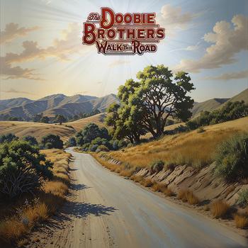 Cover image of “Walk This Road” by The Doobie Brothers.