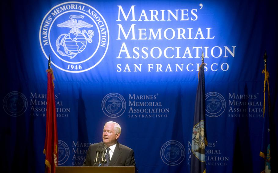 Defense Secretary Robert Gates delivers a speech Thursday to the Marines' Memorial Association in San Fransisco. Gates told the crowd that the Pentagon must decide what will be the Marine Corps' identity moving forward. 
