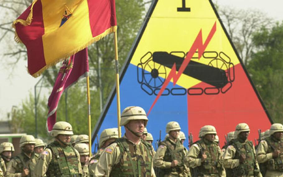 Most of the 1st Armored Division left last week for Iraq. The question now is, will they return to Germany, or will the go from Iraq to bases in the U.S. as the Pentagon transforms its base structure in Europe?