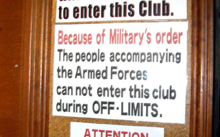A sign at the entrance to the Club Else announces it is off limits to all Status of Forces Agreement personnel on Okinawa. Club owner Noboru Inafuku, who also owns two other bars in the Ueichi district of Okinawa City that were declared off limits April 9, says the ruling by the Armed Forces Disciplinary Cointrol Board unfairly singled him out. No other clubs were declared off limits.