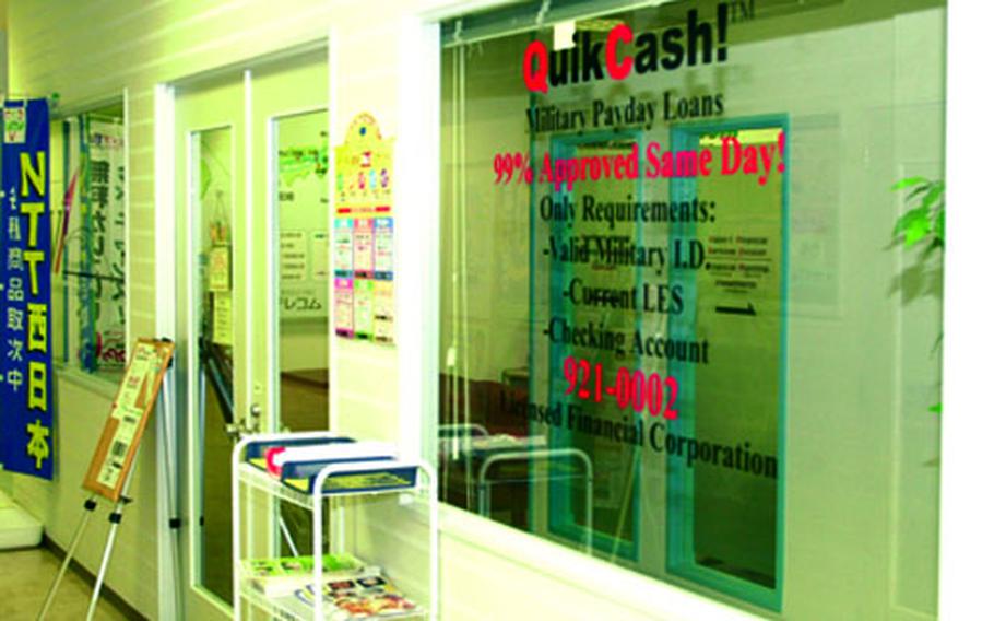 Located just outside Gate Two at Kadena Air Base, Okinawa, Quikcash offers servicemembers payday loans at what many financial professionals consider excessive interest rates.