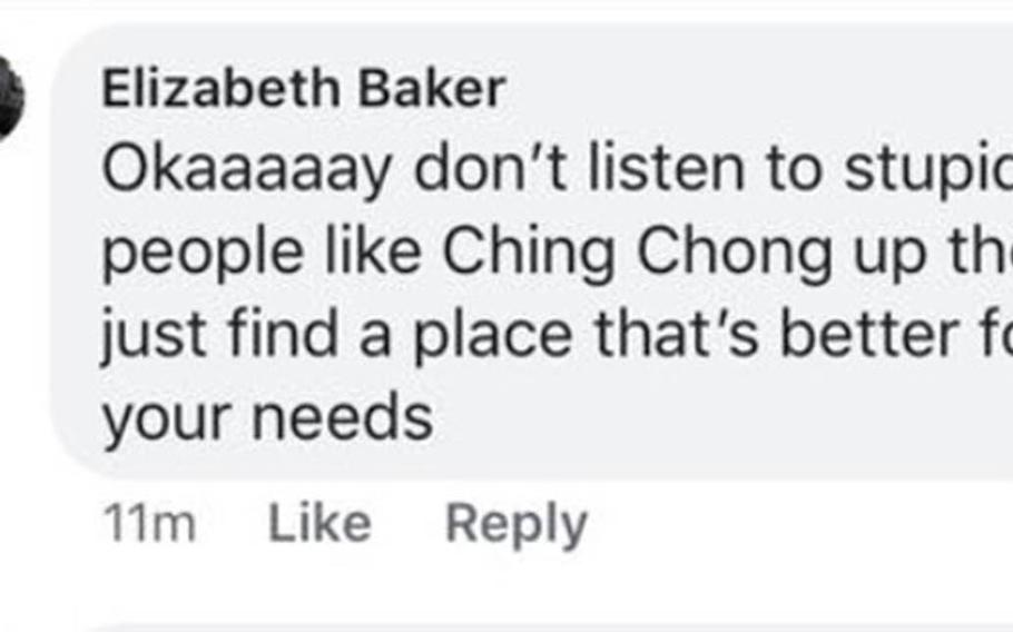 Senior Airman Elizabeth Baker, who works in public affairs at Ramstein Air Base, Germany, uses a racial slur toward a person of Asian descent, in this screenshot of a post made to the YokotaTalk Facebook group geared toward personnel at Yokota Air Base, Japan.
